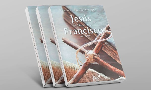 Jesús de Nazaret y Francisco de Asís